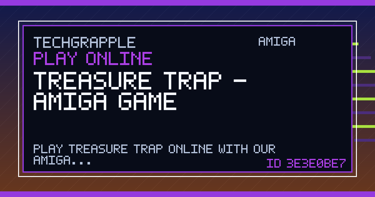 Treasure Trap - Amiga Game | TechGrapple Emulators