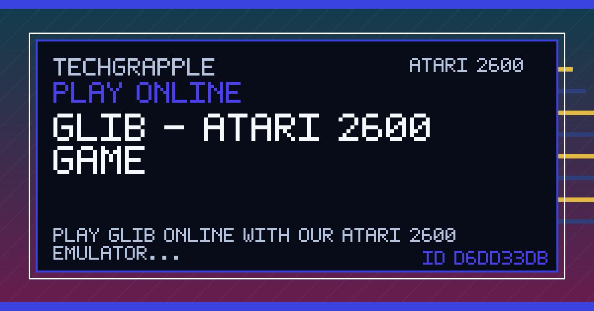 Glib Picture Example Glib - Atari 2600 Game | TechGrapple Emulators