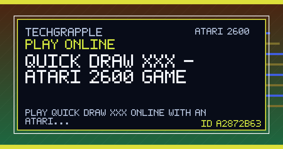 Quick Draw XXX - Atari 2600 Game | TechGrapple Emulators