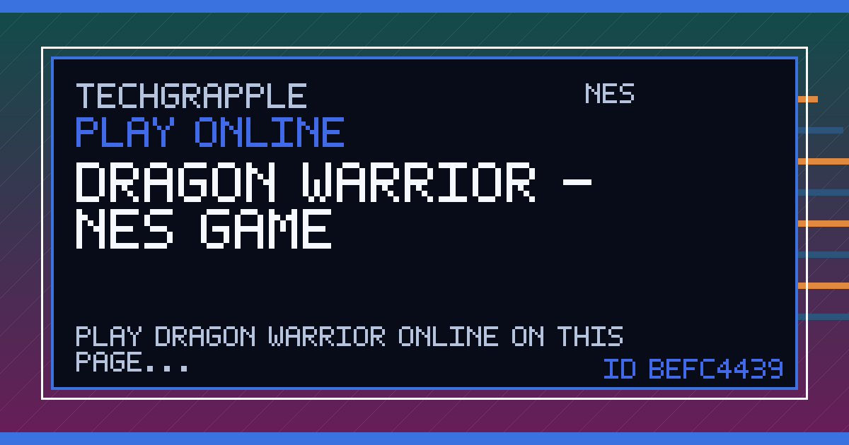 Dragon Warrior - NES Game | TechGrapple Emulators