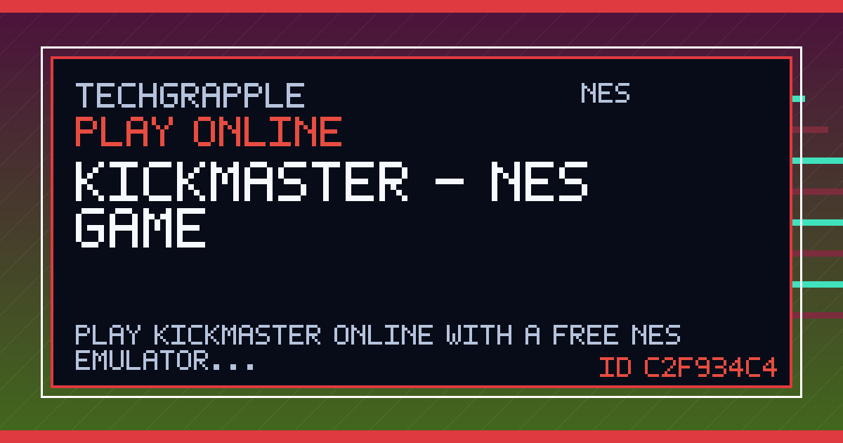 KickMaster - NES Game | TechGrapple Emulators