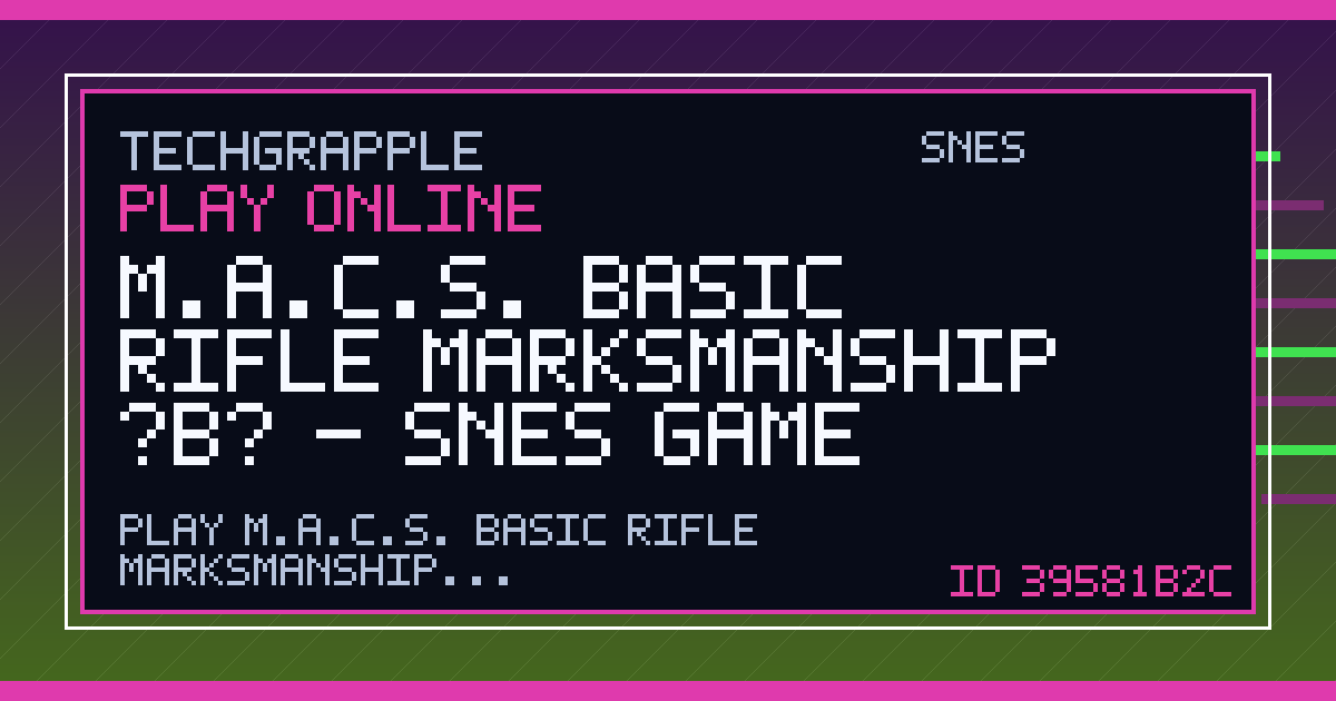 M.A.C.S. Basic Rifle Marksmanship [b] - SNES Game | TechGrapple Emulators
